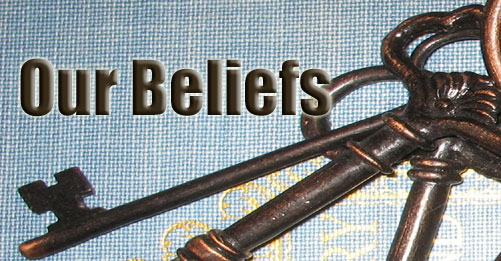 Our Beliefs :: Restoration in Christ Ministries