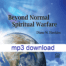 Beyond Normal Spiritual Warfare mp3 download Image by Diane Hawkins Restoration in Christ Ministries