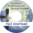 The Cross Forgiveness and Spiritual Freedom mp3 download