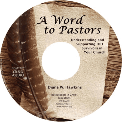 A Word to Pastors Understanding and Supporting DID Survivors in Your Church CD by Diane Hawkins